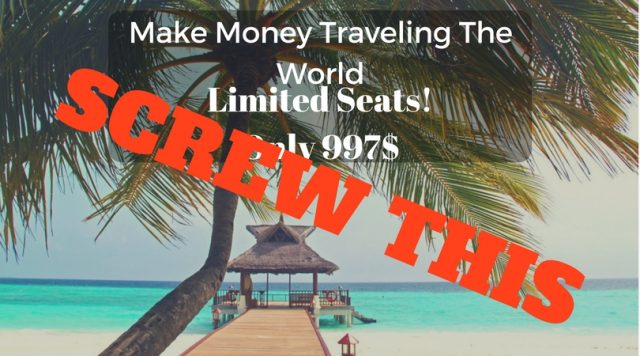 Why You Shouldn’t Start A Travel Blog To Make Money